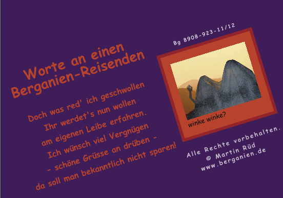 Worte an einen Berganien-Reisenden (Gedicht); Klicken Sie hier f&uuml;r n&auml;chsten Comic-Teil!